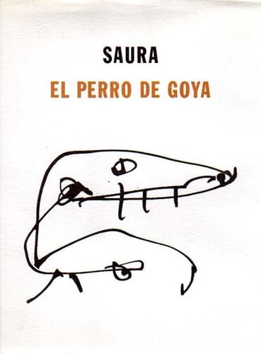 Saura el perro de Goya, 1957-1992