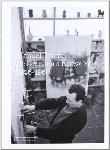Manuel Rivera, De Granada a Nueva York, 1946-1960