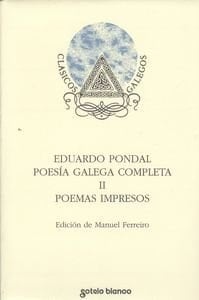 Poesía galega completa: Poemas impresos