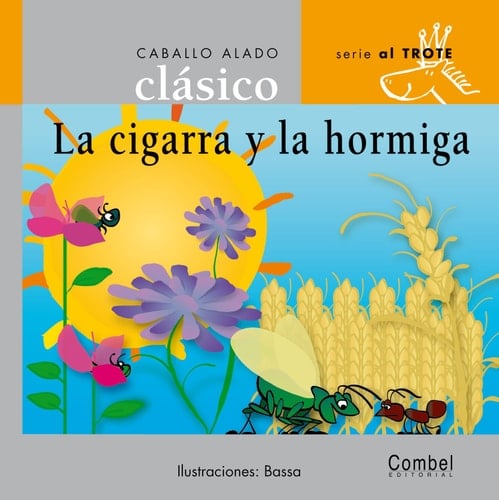 LA CIGARRA Y LA HORMIGA