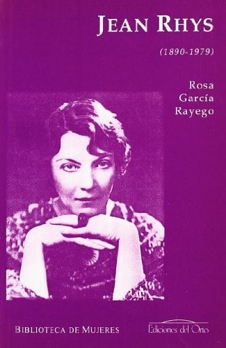 Jean Rhys (1890-1979) vulnerabilidad y dependencia