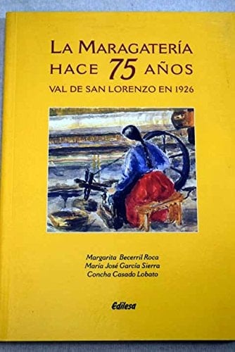 La Maragatería hace 75 años Val de San Lorenzo en 1926