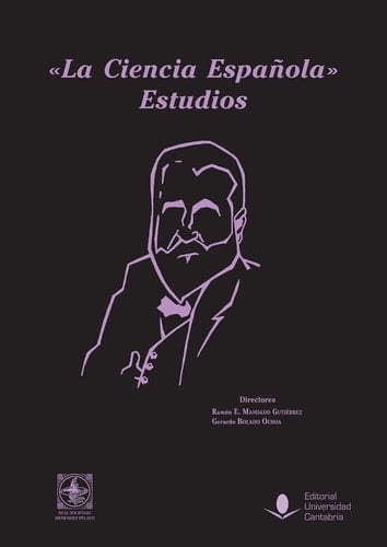 «La Ciencia Española». Estudios