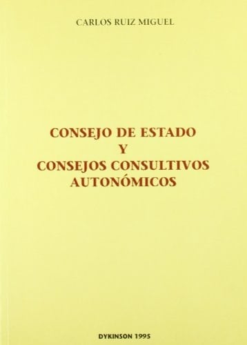 Consejo de Estado y consejos consultivos autonómicos