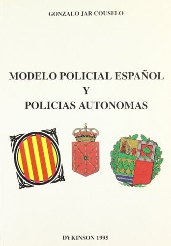 Modelo political espanol y policias autonomas