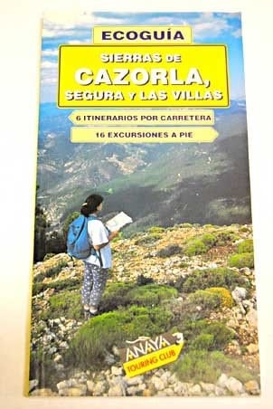 Sierras de Cazorla, Segura y Las Villas