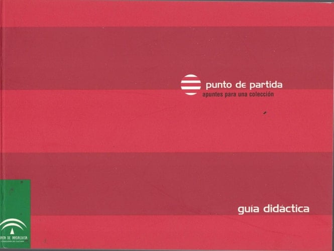 Guía didáctica - 5 caminos hacia el arte actual