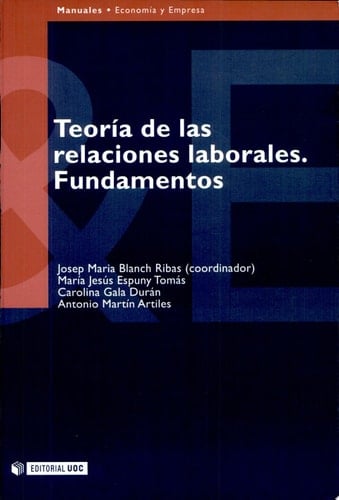 Teoría de las relaciones laborales fundamentos