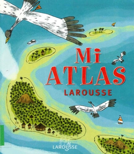 Mi atlas Larousse
