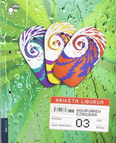 Inguruaren Ezaguera. ARIKETA LIBURUA LMH 3: i.blai proiektua