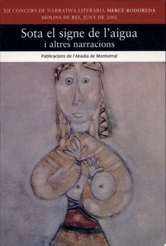 Sota el signe de l'aigua i altres narracions
