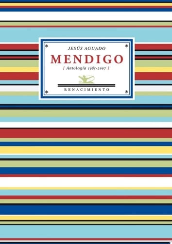 Mendigo Antología poética 1985-2007
