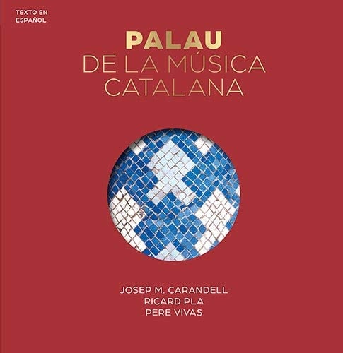 El Palau de la Música Catalana