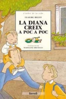 La Diana Creix a Poc a Poc La Història de la Diana, una Nena Amb Síndrome de Down