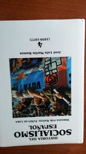Historia del socialismo español: 1939-1977