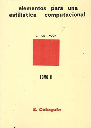 Elementos para una estilística computacional