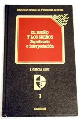 El Sueño y los sueños significado e interpretación