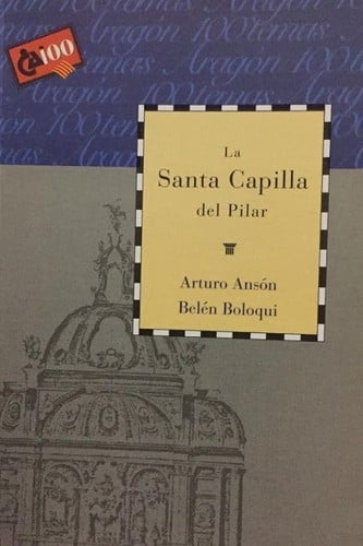 La Santa Capilla Del Pilar