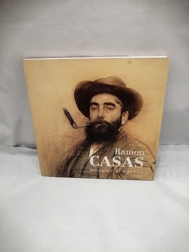 Ramón Casas retratos al carbón : Madrid, 11 de abril - 17 de junio, 2001