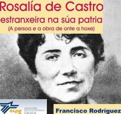 Rosalía de Castro, estranxeira na súa patria