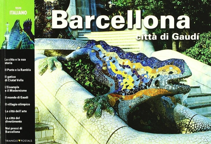Barcellona città di Gaudi