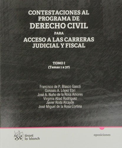 Contestaciones al programa de Derecho civil Tomo I para acceso a las carreras judicial y fiscal