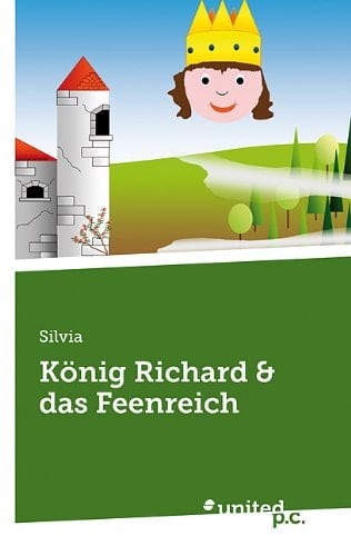 König Richard & das Feenreich