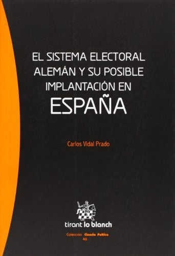 El sistema electoral alemán y su posible implantación en España
