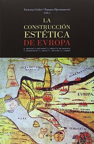 La construcción estética de Europa