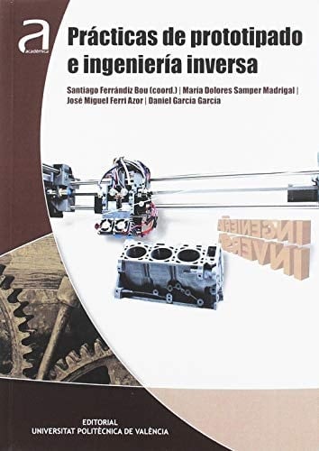 Prácticas de prototipado e ingeniería inversa
