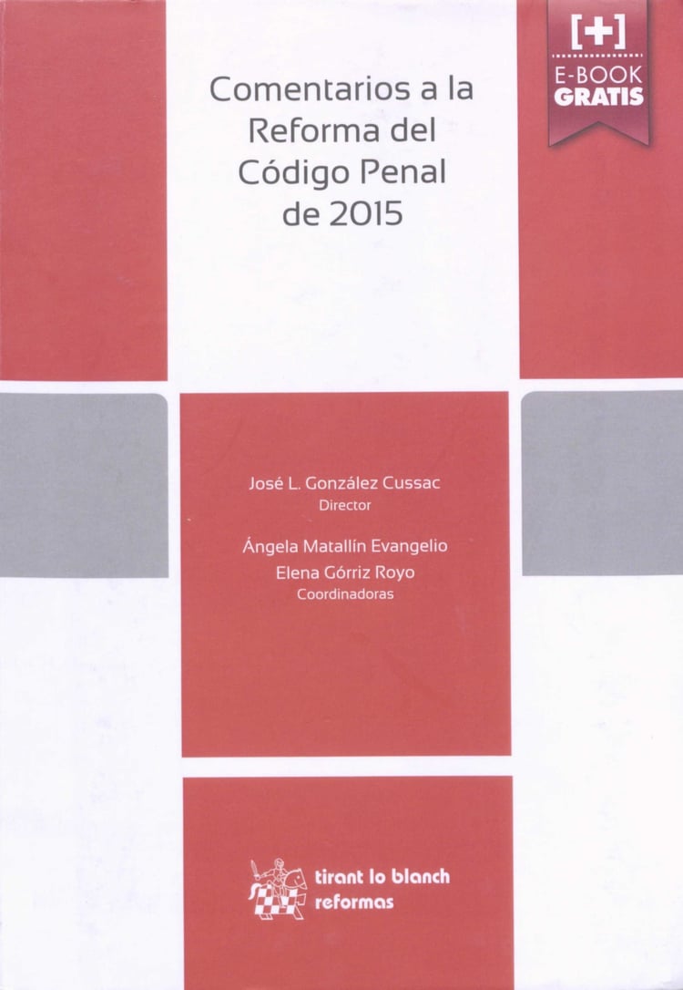 Comentarios a la reforma del Código Penal de 2015