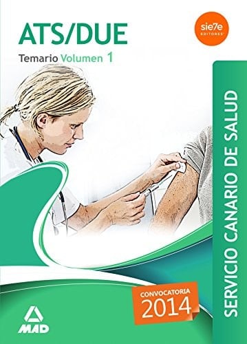 ATS/DUE del Servicio Canario de Salud. Temario Volumen I (Spanish Edition)