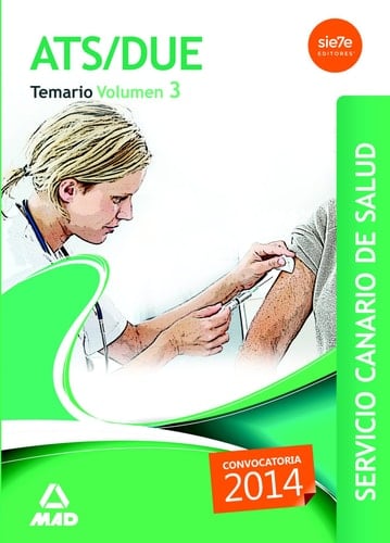 ATS/DUE del Servicio Canario de Salud. Temario Volumen III