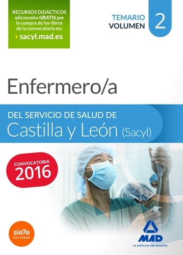 Enfermero/a del Servicio de Salud de Castilla y León (SACYL). Temario volumen II