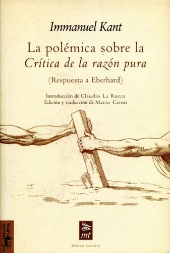 La polémica sobre la Crítica de la razón pura (Respuesta a Eberhard)