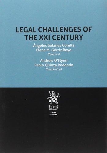 Legal Challenges of the XXI Century