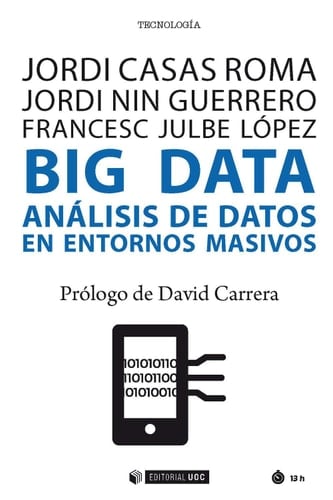 Big Data Análisis de datos en entornos masivos