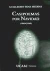 Casipoemas por Navidad - (1969-2010)