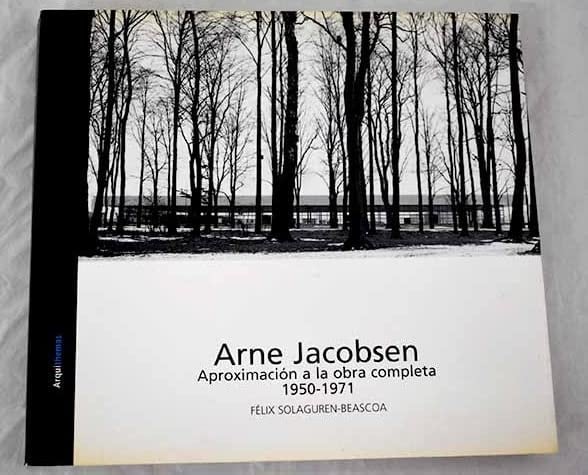 Arne Jacobsen aproximación a la obra completa, 1950-1971