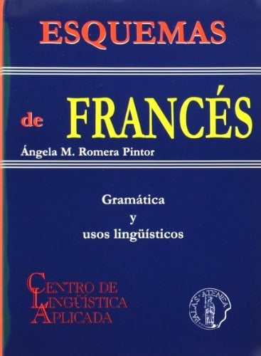 Esquemas de francés : gramática y usos lingüísticos