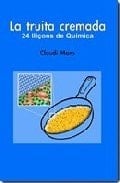La Truita cremada 24 lliçons de química