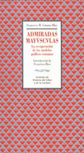 Admiradas mayúsculas la recuperación de los modelos gráficos romanos