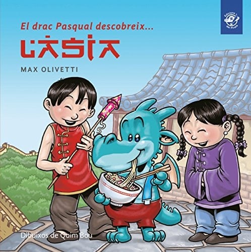 El drac Pasqual descobreix-- l'Àsia