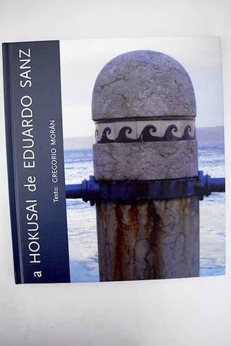 A Hokusai de Eduardo Sanz - exposició, Centro de Arte Faro de Cabo Mayor , Puerto de Santander, Autoridad Portuaria de Santander