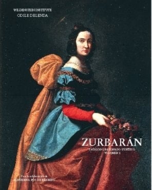 Zurbaran - Catalogo razonado y critico - Volumen I