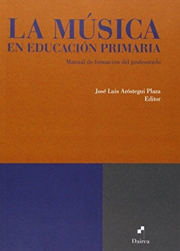 La música en educación primaria : manual de formación del profesorado