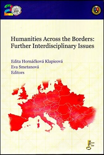 Humanities Across the Borders Further Interdisciplinary Issues