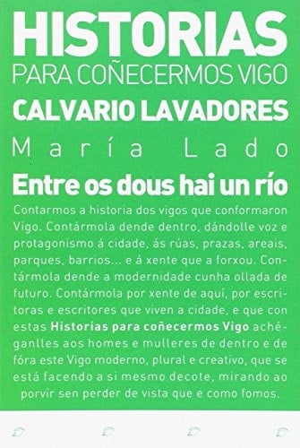 Entre os dous hai un río Calvario, Lavadores