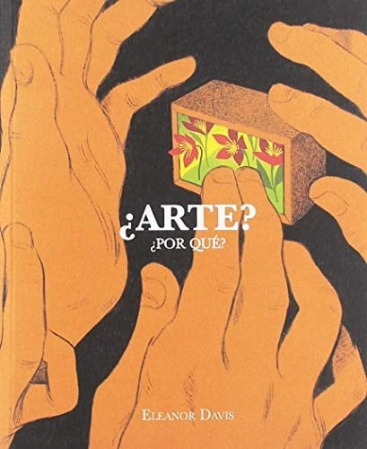 ¡Arte! ¿Por qué?: ¿Por qué?