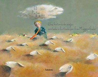 El pastor Raúl una historia de ovejas